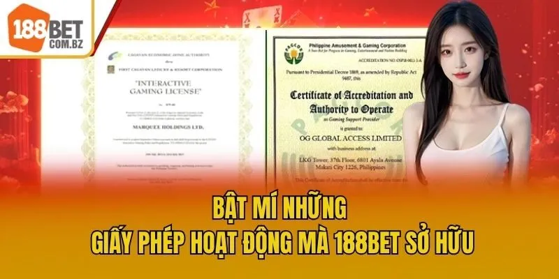 Bật mí những giấy phép hoạt động mà 188bet sở hữu